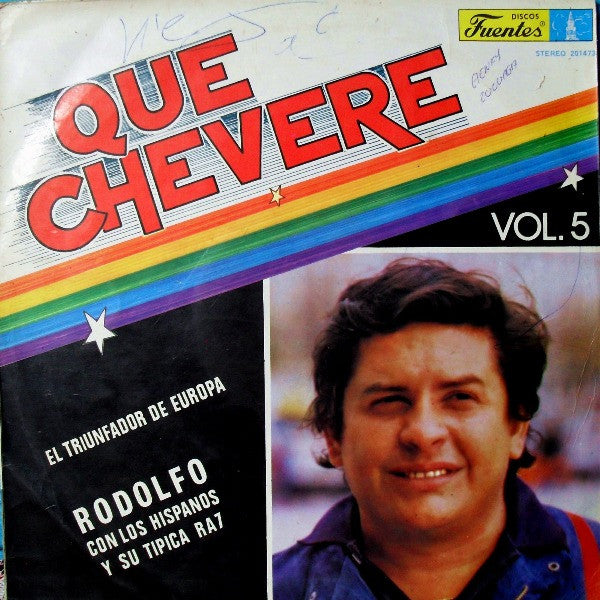 Rodolfo Aicardi Con Los Hispanos / Rodolfo Y Su Típica RA 7 - Qué Chévere Vol. 5