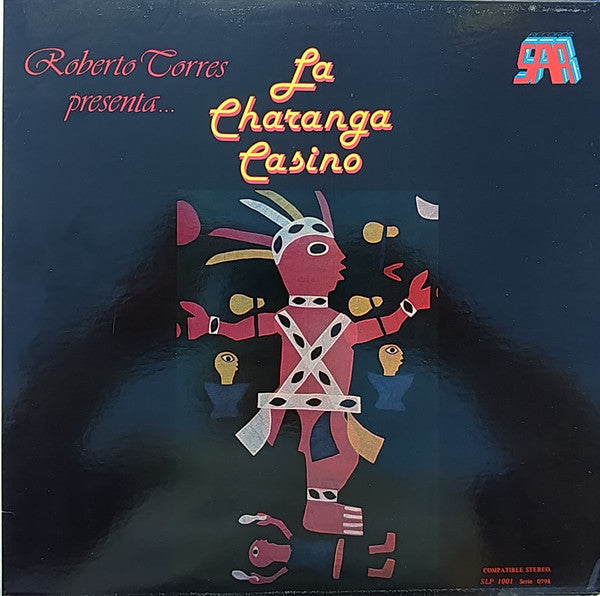 Roberto Torres, Charanga Casino - Roberto Torres Presenta... La Charanga Casino