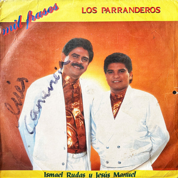 Los Parranderos (11) : Ismael Rudas Y Jesús Manuel Estrada - Mil Frases