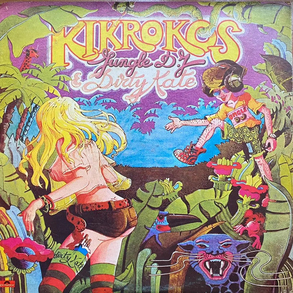 Kikrokos - Jungle D.J. & Dirty Kate