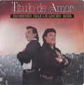 Diomedes Díaz / Juancho Rois - Título De Amor