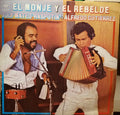 July Mateo Y Alfredo Gutierrez - El Monje Y El Rebelde
