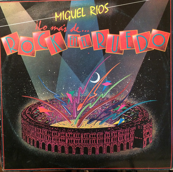 Miguel Ríos - Lo Mas De... Rock En El Ruedo