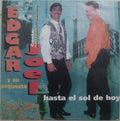 Edgar Joel Y Su Orquesta - Hasta El Sol De Hoy
