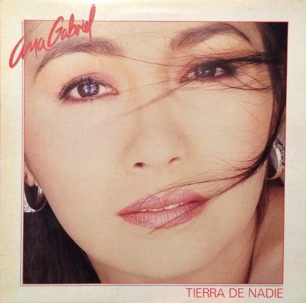 Ana Gabriel — Tierra De Nadie