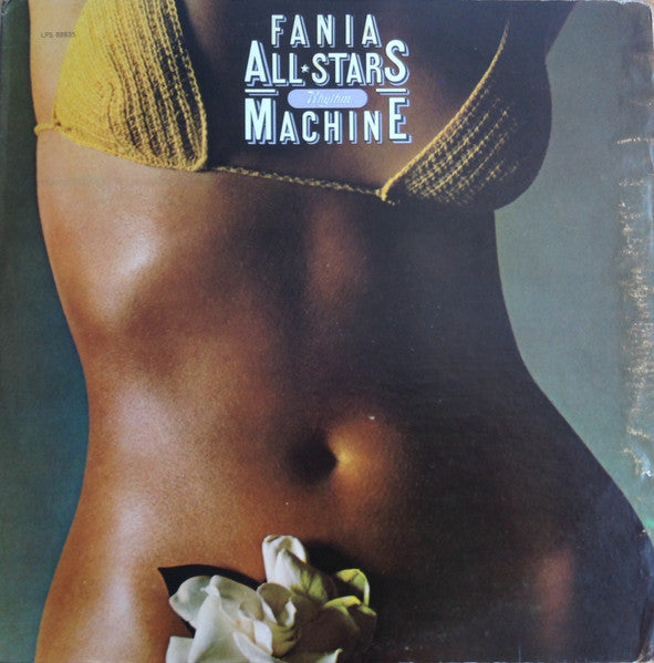 Fania All Stars - Rhythm Machine