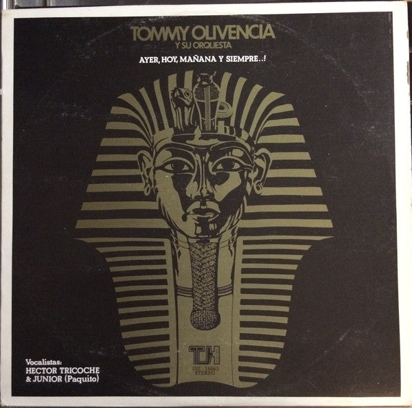 Tommy Olivencia Y Su Orquesta - Ayer, Hoy, Mañana Y Siempre...!