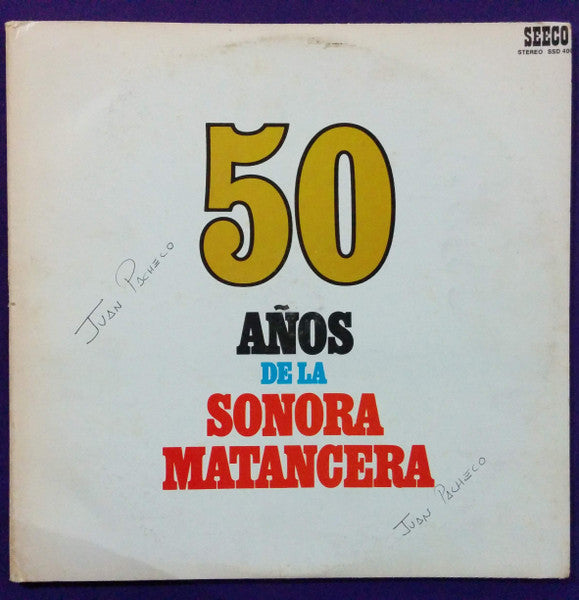 La Sonora Matancera - 50 Años De La Sonora Matancera