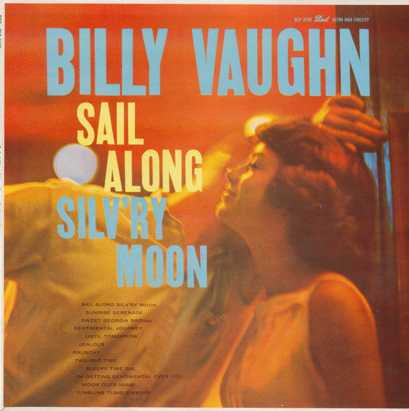 Billy Vaughn - Sail Along Silv'ry Moon