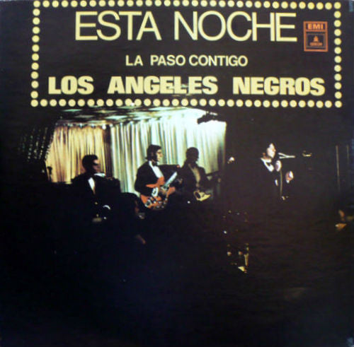 Los Angeles Negros - Esta Noche La Paso Contigo