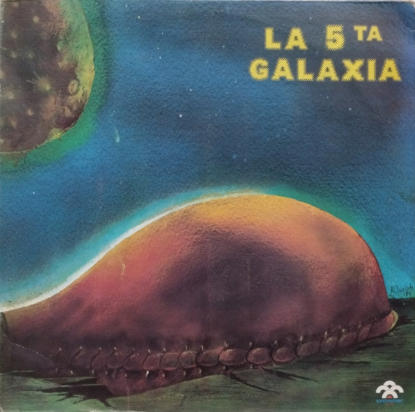 La 5ta Galaxia - La 5ta Galaxia