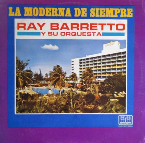 Ray Barretto Y Su Orquestra - La Moderna De Siempre