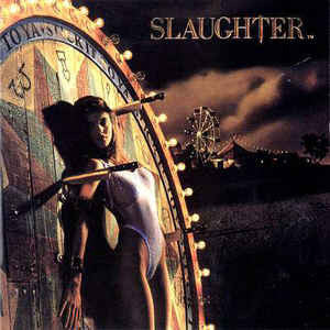 Slaughter - Stick It To Ya