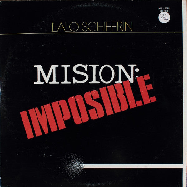 Lalo Schifrin - Mission: Impossible