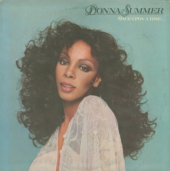 Donna Summer - Once Upon A Time...
