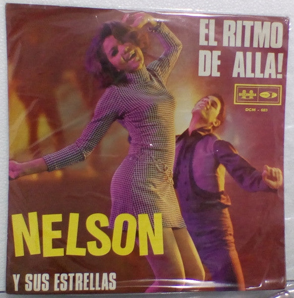 Nelson Y Sus Estrellas - El Ritmo De Alla!