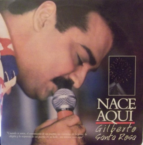 Gilberto Santa Rosa - Nace Aquí
