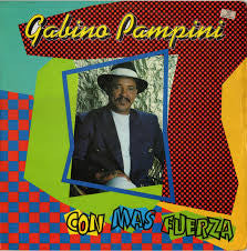 Gabino Pampini - Con Más Fuerza