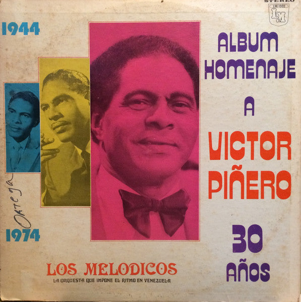 Los Melódicos - Album Homenaje A  Víctor Piñero