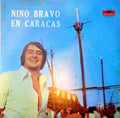 Nino Bravo — Nino Bravo En Caracas