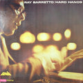 Ray Barretto - Hard Hands