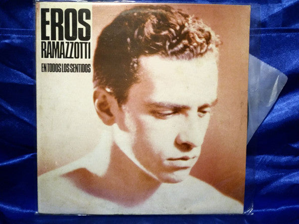 Eros Ramazzotti - En Todos Los Sentidos