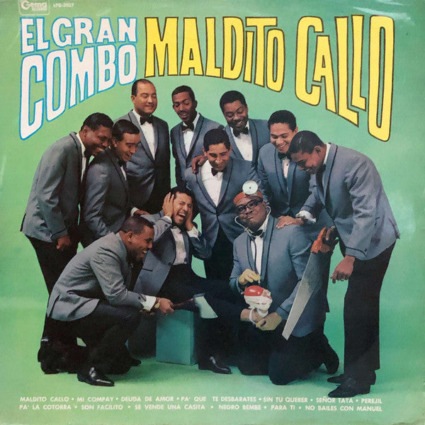 El Gran Combo - Maldito Callo