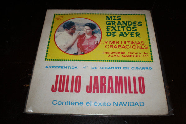 Julio Jaramillo - Mis Grandes Exitos de Ayer... Y Mis Ultimas Grabaciones