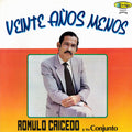 Romulo Caicedo Y Su Conjunto - Veinte Anos Menos