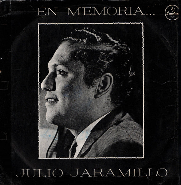 Julio Jaramillo - En Memoria Julio Jaramillo