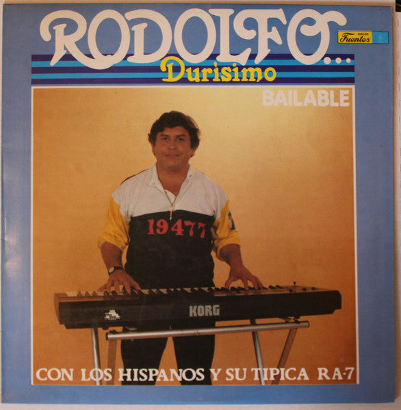 Rodolfo Aicardi Con Los Hispanos / Rodolfo Y Su Típica RA 7 - Durísimo Bailable