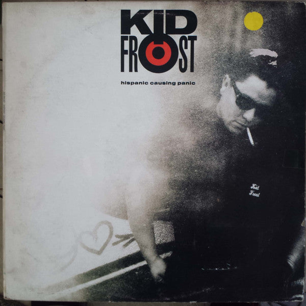 Kid Frost - Hispanic Causing Panic