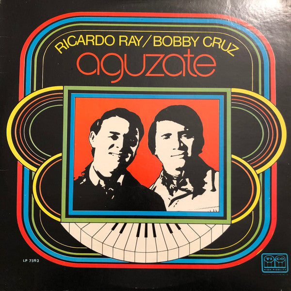 Ricardo Ray & Bobby Cruz - Aguzate
