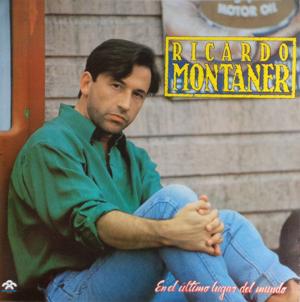 Ricardo Montaner — En El Último Lugar Del Mundo