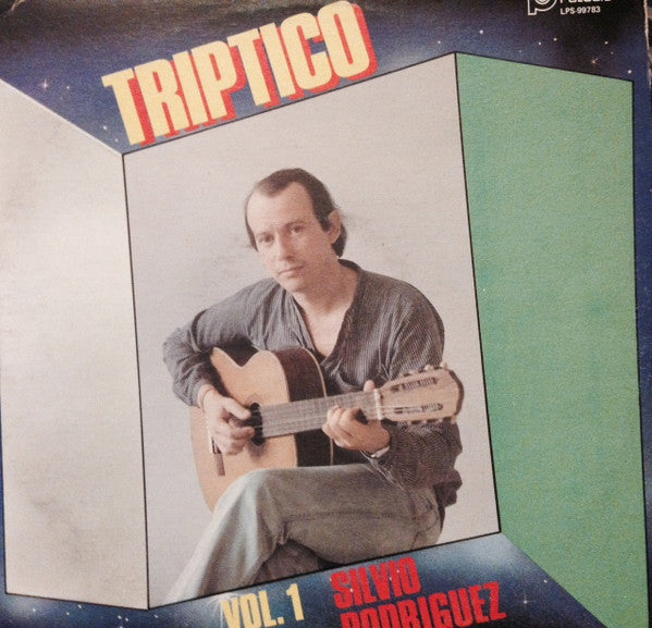 Silvio Rodríguez - Triptico - Vol. 1