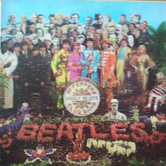 The Beatles - Sgt. Pepper's Lonely Hearts Club Band