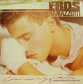 Eros Ramazzotti - Cuori Agitati