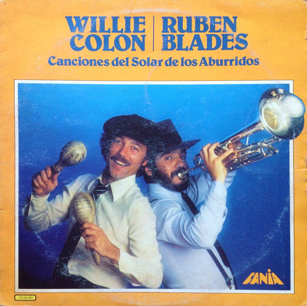 Willie Colón / Ruben Blades - Canciones Del Solar De Los Aburridos