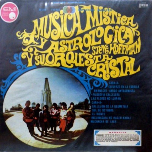 Steve Hoffman (3) Y Su The Mystic Astrologic Crystal Band - Musica Mistica Y Astrologica