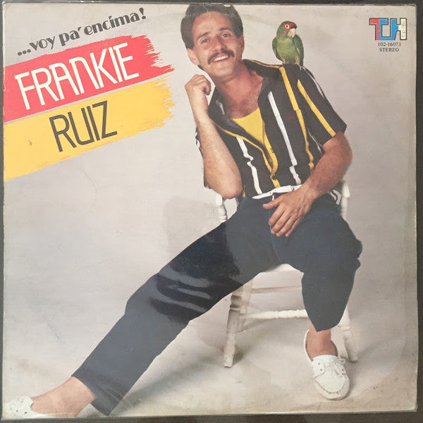 Frankie Ruiz - ... Voy Pa' Encima!