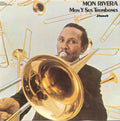Mon Rivera - Mon Y Sus Trombones