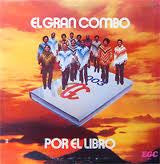 El Gran Combo — Por El Libro