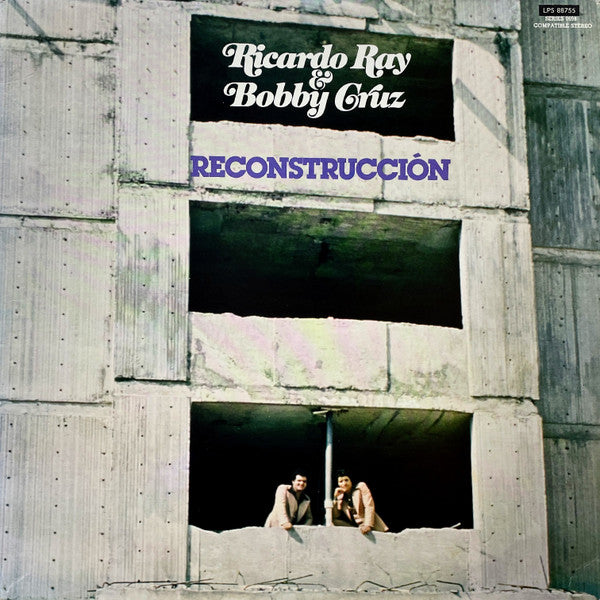 Ricardo Ray & Bobby Cruz - Reconstruccion