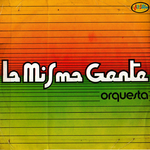La Misma Gente - La Misma Gente