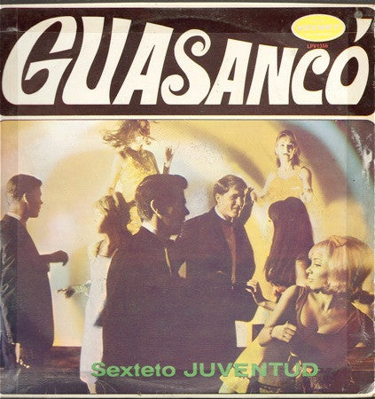 Sexteto Juventud — Guasanco