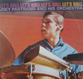 Joey Pastrana And His Orchestra - Let's Ball