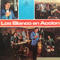 Los Blanco - Los Blanco En Accion