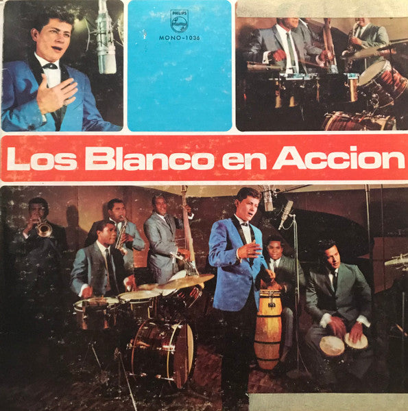 Los Blanco - Los Blanco En Accion