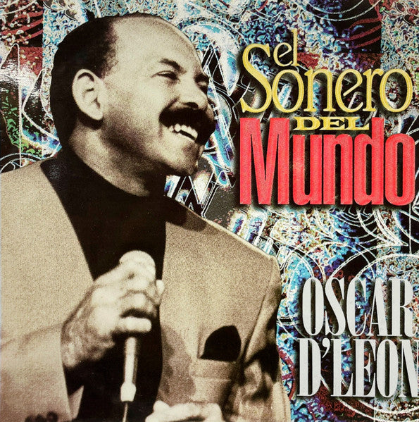Oscar D' León - El Sonero Del Mundo