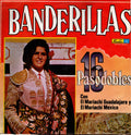 Mariachi Mexico, Mariachi Guadalajara - Banderillas